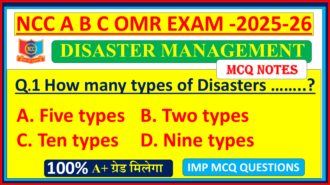 Ncc Disaster management english mcq NCC A B C EXAM OMR questions 2025, Disaster management english ncc mcq questions, Disaster management english Ncc mcq questions, NCC A B C EXAM OMR mcq on Disaster management, Ncc NCC A B C EXAM OMR b certificate mcq questions, Disaster management mcq english questions NCC A B C EXAM OMR, Disaster management mcq questions NCC A B C EXAM OMR, Ncc NCC A B C EXAM OMR Disaster management mcq english questions and answers,