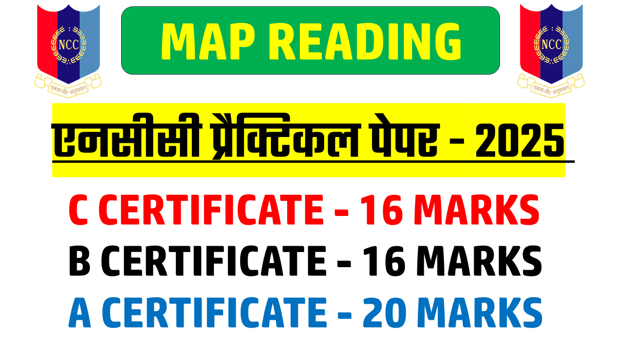 NCC MAP READING PRACTICAL Exam IMP Questions - 2025